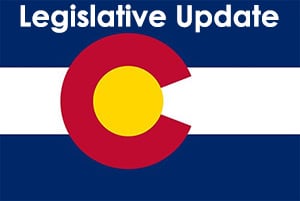 Colorado Flag with the words Legislative Update - 2023